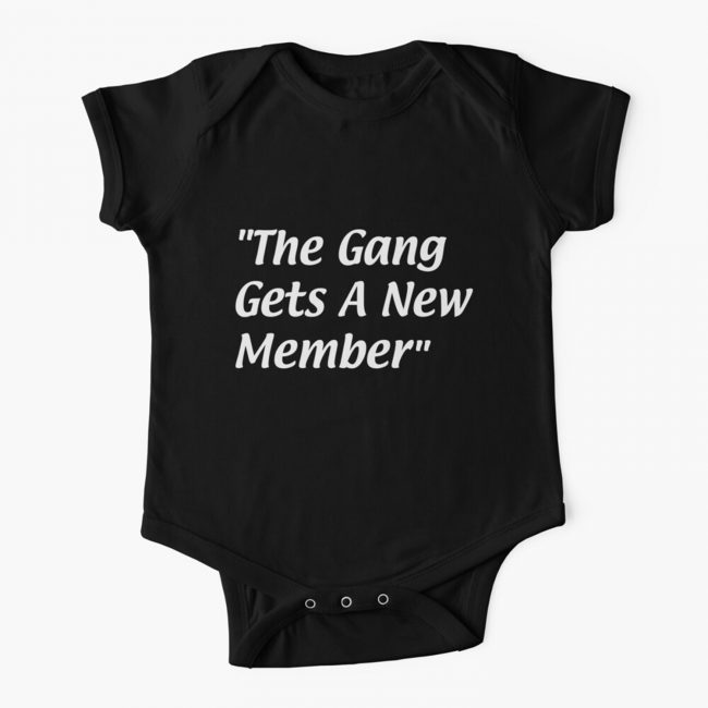 The Gang Gets A New Member Baby Onesie Funny Ferolos