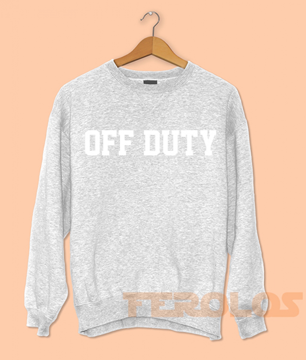 Off Duty Sweatshirts