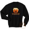 TRUMPKIN Make Halloween Great Again Sweatshirts