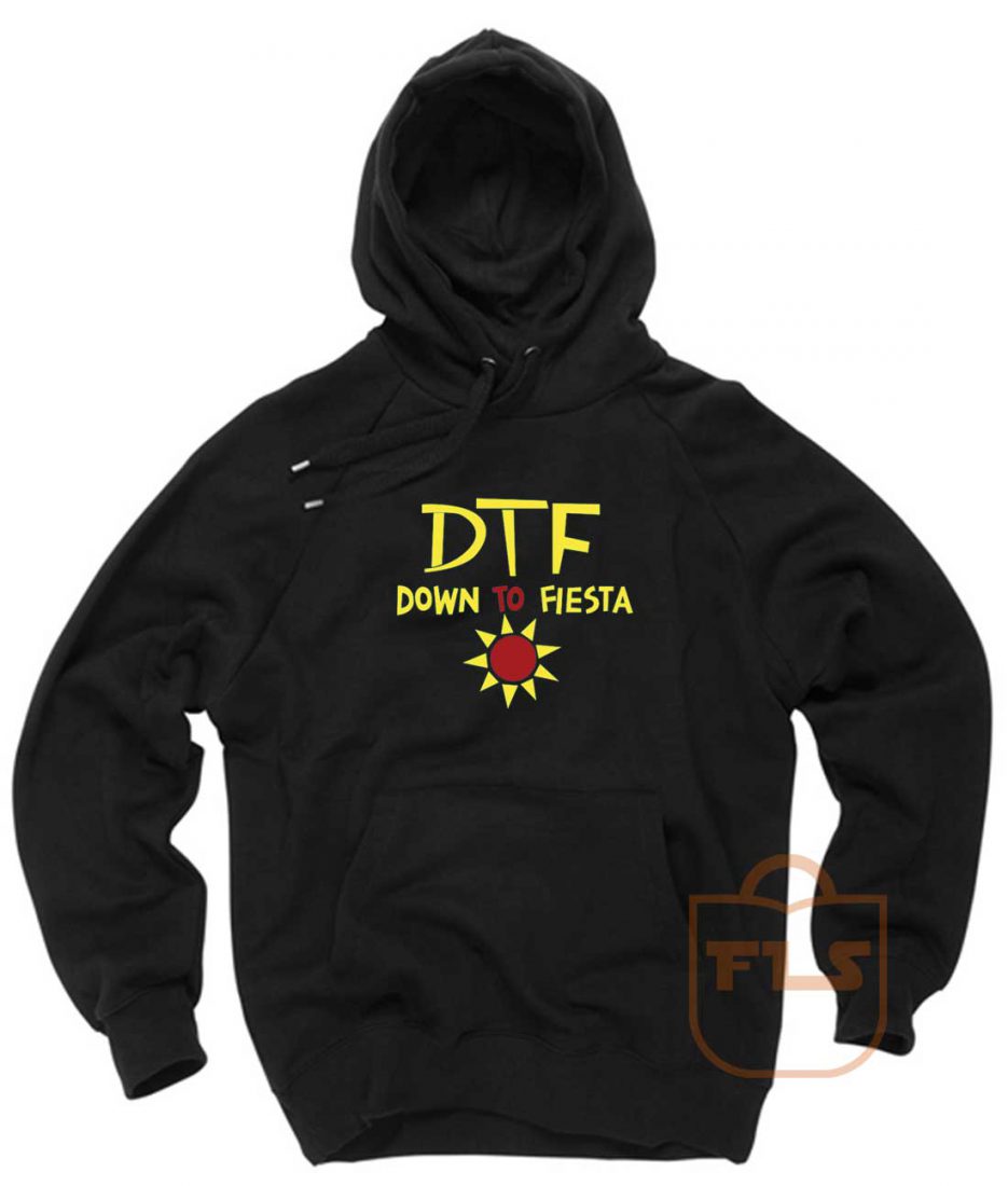 DTF Down to Fiesta Pullover Hoodie- FEROLOS.COM