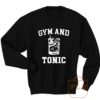 Gym Tonic Sweatshirt