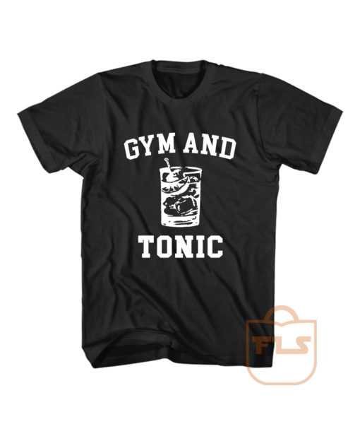 Gym Tonic T Shirt