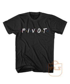 Pivot Friends Comedy T Shirt Men Women
