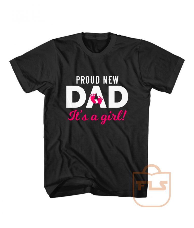 Proud New DAD T Shirt - Ferolos.com - Cheap Cute Tees