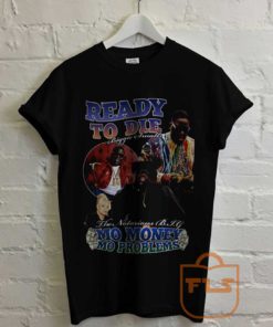 Notorious Ready To Die T Shirt