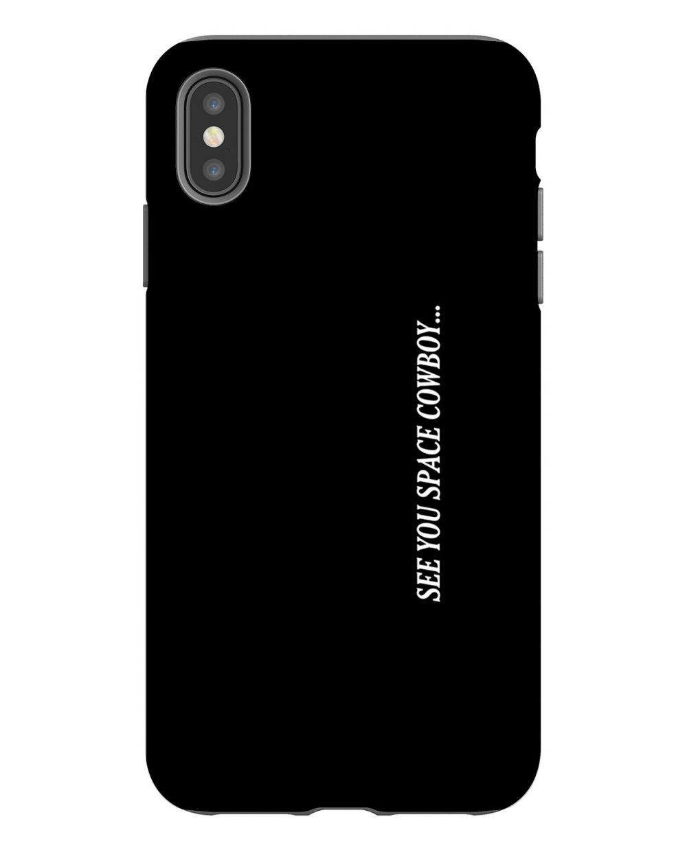 See You Space Cowboy iPhone Case 7/7 Plus,8/8 Plus,X,XS,XR,XS,Max ...