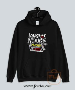 Buster by Nature Hoodie