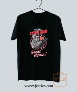 MAKE CYBERTRON GREAT AGAIN Parody T Shirt