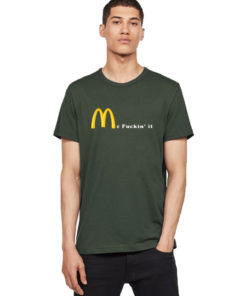 Mc Fuckin It T Shirt