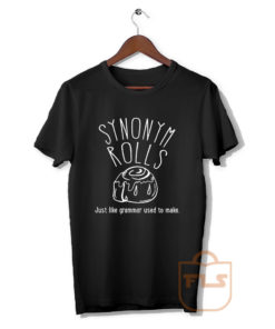 Synonym Rolls Quote T Shirt