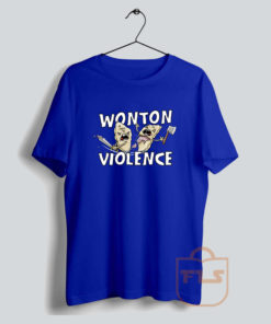 Wonton Violence Parody T Shirt