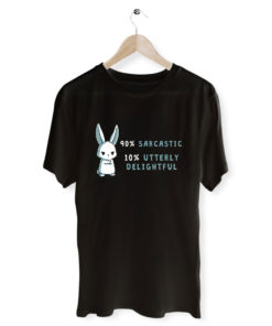 90% Sarcastic 10% Utterly Delightful T Shirt