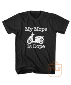 My Mope I Dope Cute Cheap Graphic Tees