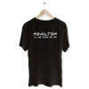 Realtor Friends T Shirt