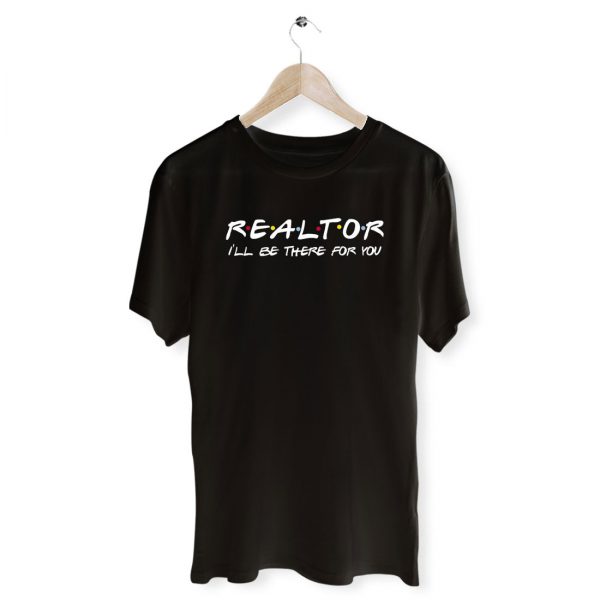 realtor friends shirt