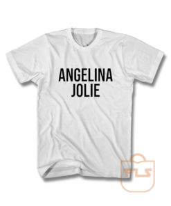 Angelina Jolie T Shirt