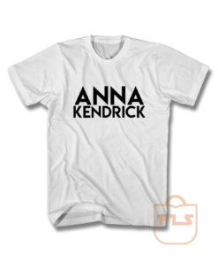 Anna Kendrick T Shirt