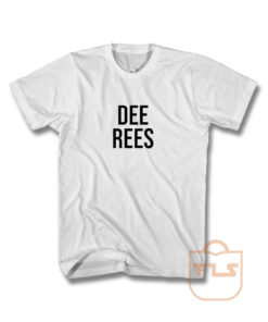 Dee Rees T Shirt