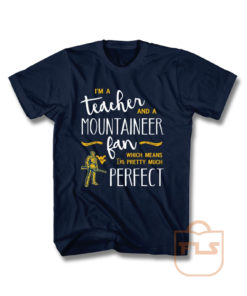 Perfect Teacher Wvu Mountaineers Fan T Shirt