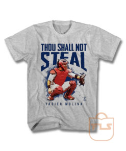 Thou Shall Not Steal Yadier Molina T Shirt