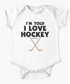 Baby Im Told I Love Hockey Baby Onesie