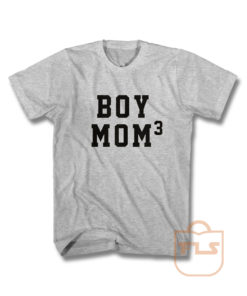 Boy Mom3 T Shirt