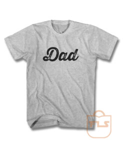 Dad Baseball Font T Shirt