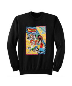 Goofy Movie Poster Sweatshirt