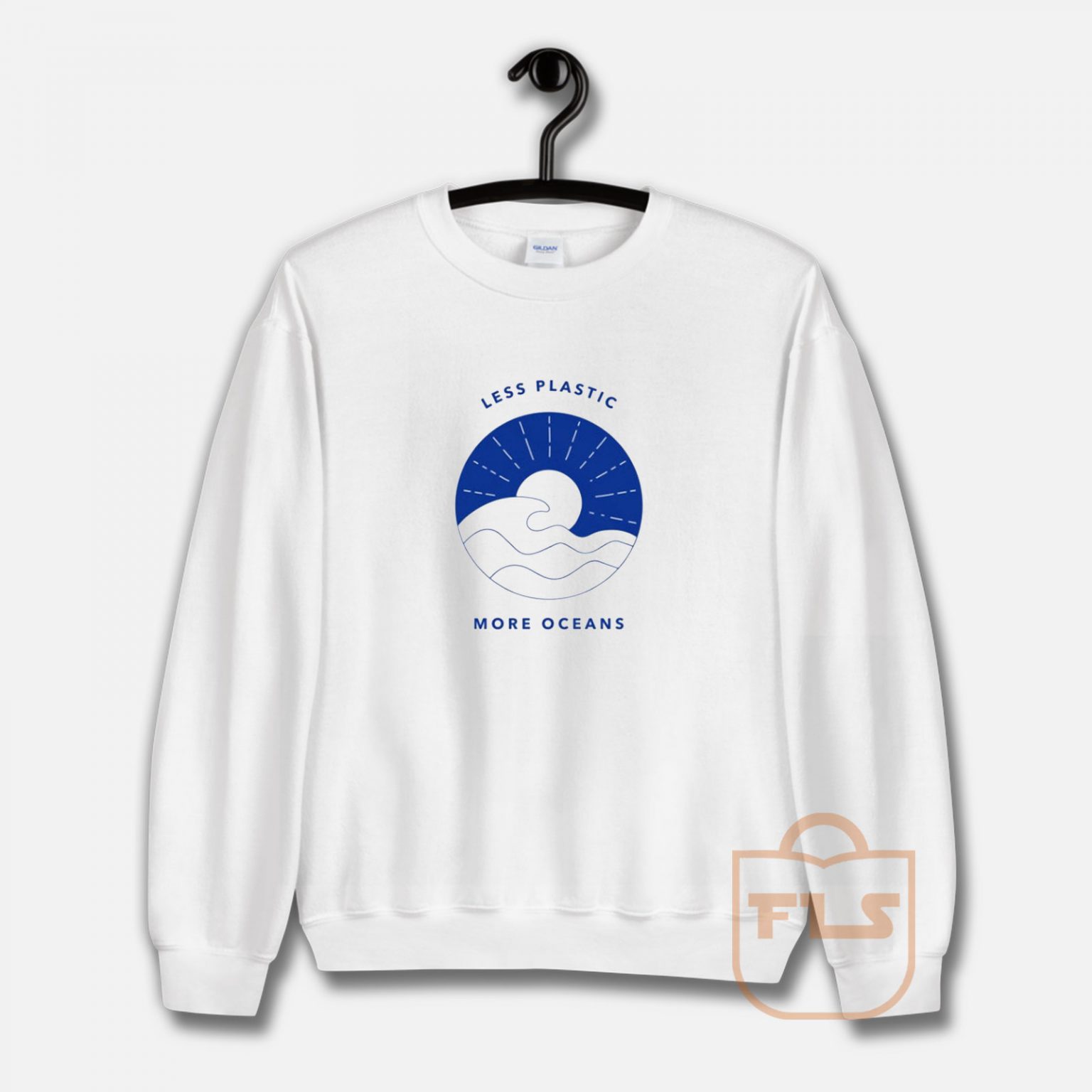Less Plastic More Oceans Sweatshirt | FEROLOS.COM