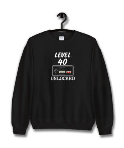 Level 40 Unlocked Sweatshirt