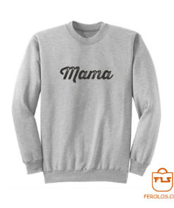 Mama Baseball Font Sweatshirt