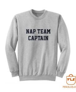 Nap Team Captain Sweatshirt