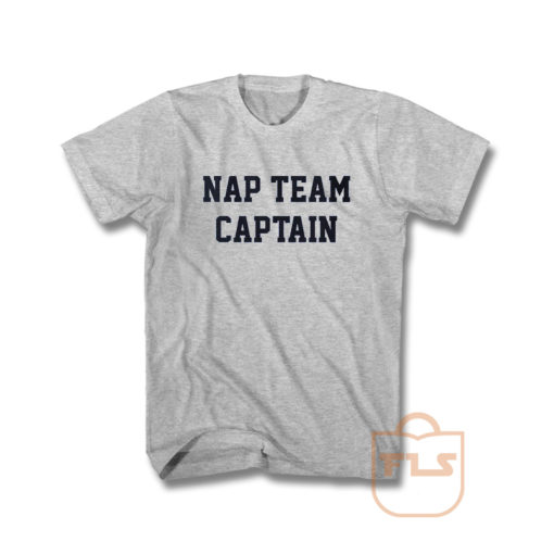 Nap Team Captain T Shirt