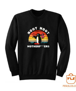 Noot Penguin Motherfuckers Sweatshirt