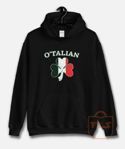 O'Talian Italian Irish Shamrock Hoodie