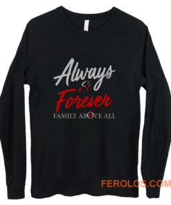 Always and Forever Long Sleeve