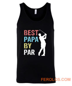 Best Papa By Par Golf Player Tank Top