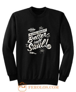 Better Call Saul Sweatshirt