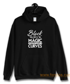 Black Girl Magic Rock Your Curves Hoodie