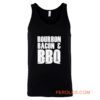 Bourbon Bacon And BBQ Tank Top