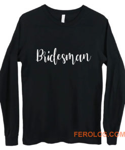 Bridesman Long Sleeve