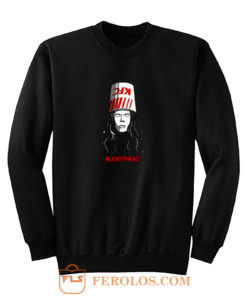 Buckethead Sweatshirt