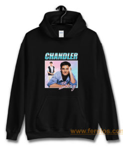 Chandler Bing Friends Homage Hoodie