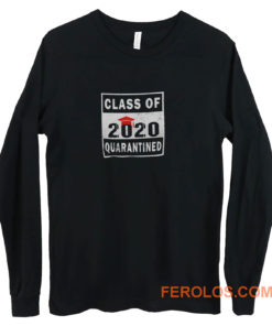 Class 2020 Quarantine Long Sleeve