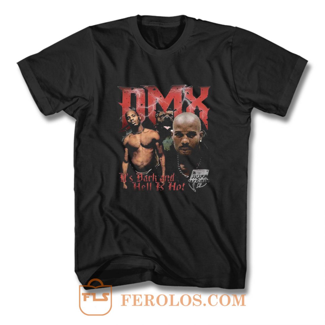 DMX It's Dark And Hell Is Hot T Shirt | FEROLOS.COM