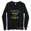 Fueled by Jesus and Coffee Long Sleeve