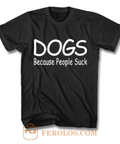 Funny Dog T Shirt