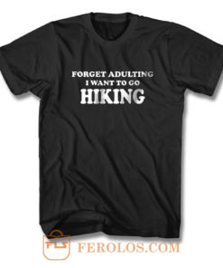 Funny Hiking T Shirt