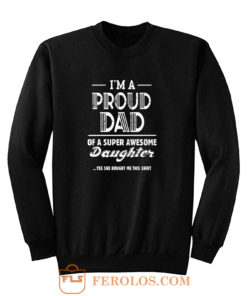 Gift For Dad Sweatshirt