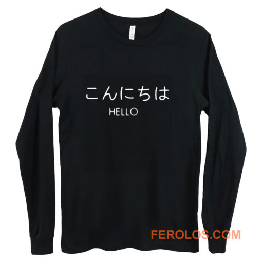 Hello in Japanese Long Sleeve